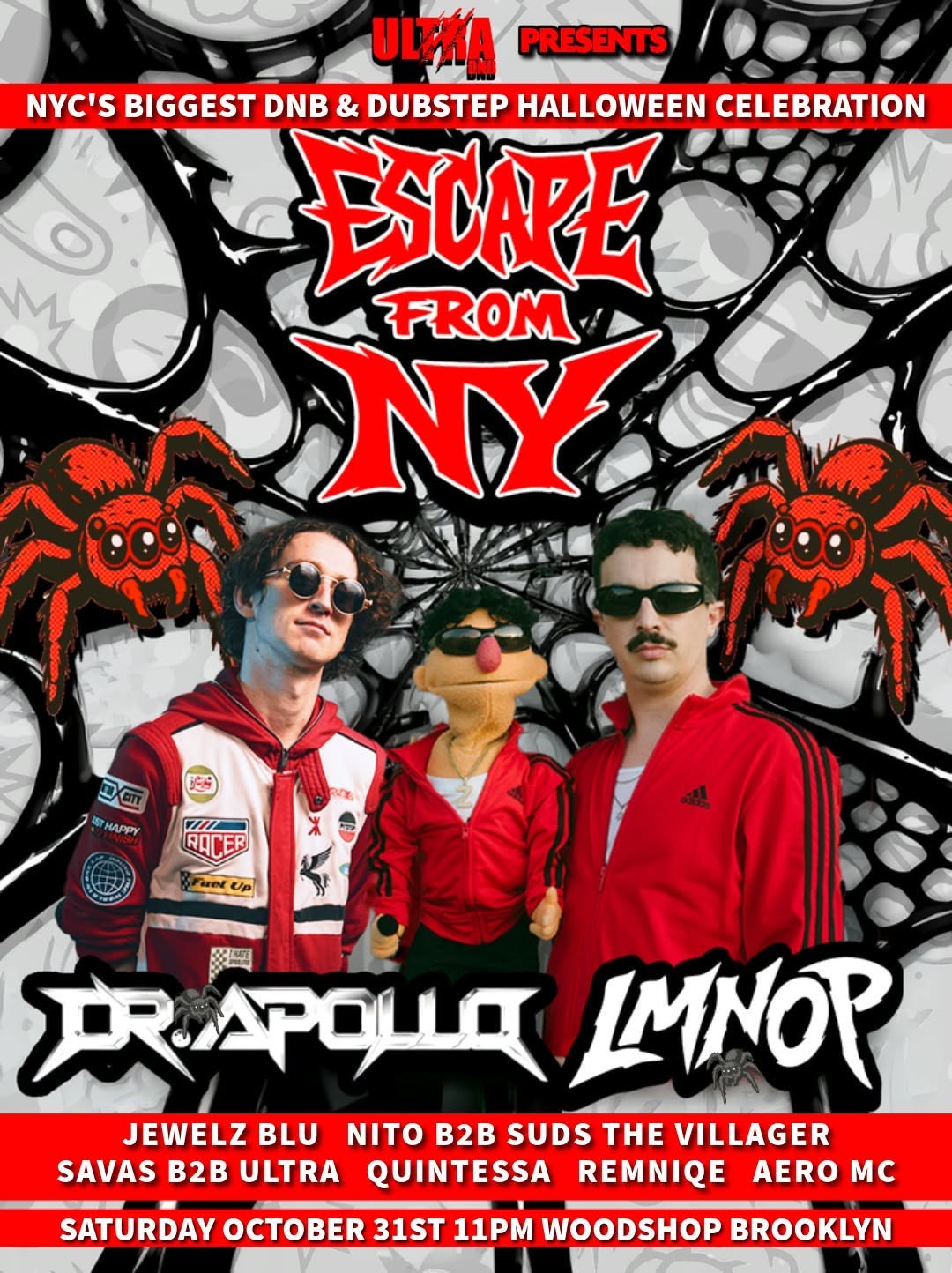 Ultra DNB presents Escape From NY with Dr. Apollo and LMNOP, Saturday October 31 at Woodshop Brooklyn