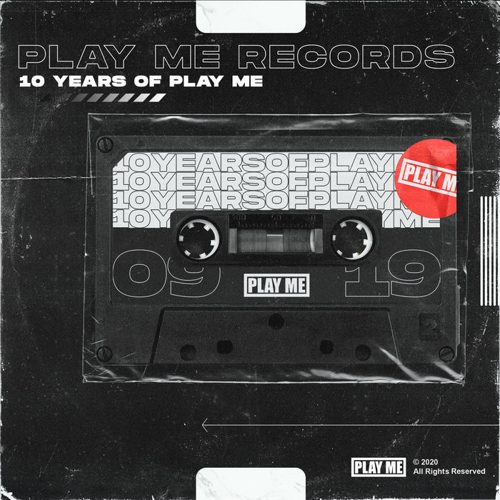 Play Me Records - 10 Years of Play Me