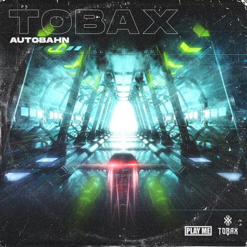 Tobax - Autobahn