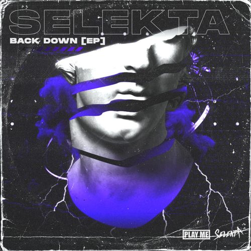 Selekta - Back Down (EP)