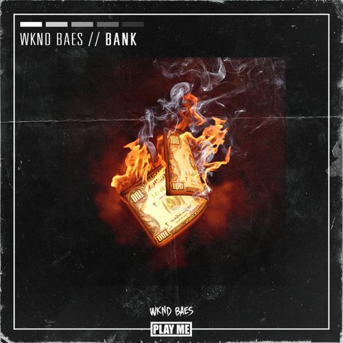 WKND BAES - Bank
