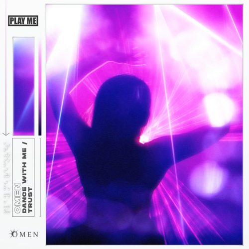 Omen - Dance With Me / Trust