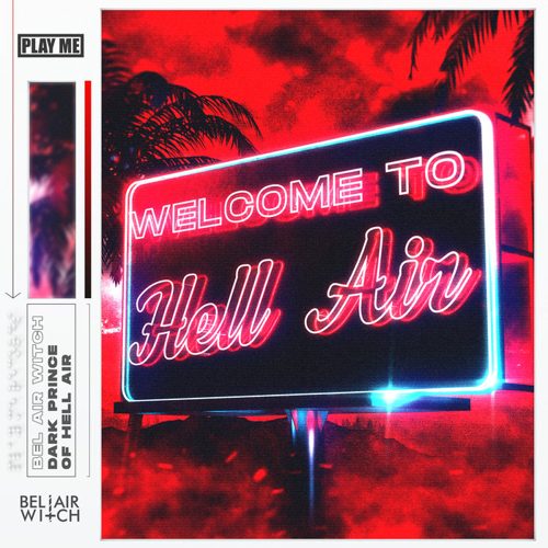 BEL AIR WITCH - Dark Prince of Hell Air
