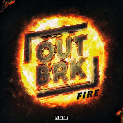 OUTBRK - Fire