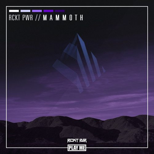 RCKT PWR - M A M M O T H