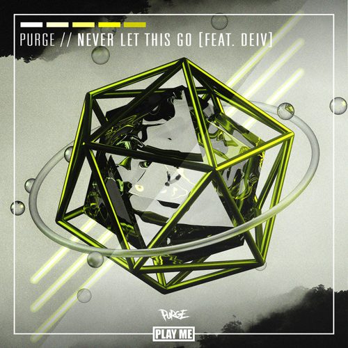 PURGE - Never Let This Go
