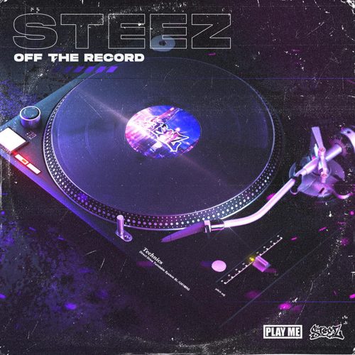 STEEZ - Off The Record