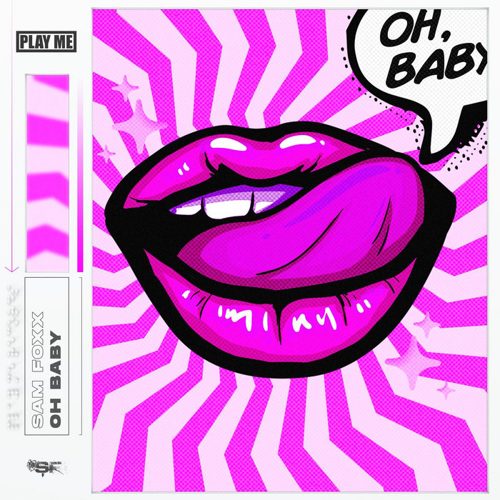 Sam Foxx - Oh Baby