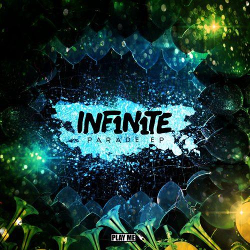 INF1N1TE - Parade EP
