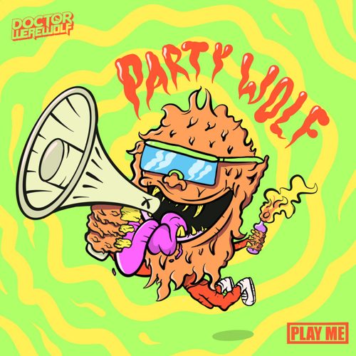 Play Me Records - Party Wolf