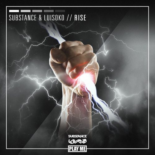 Substance & Luisoko - Rise