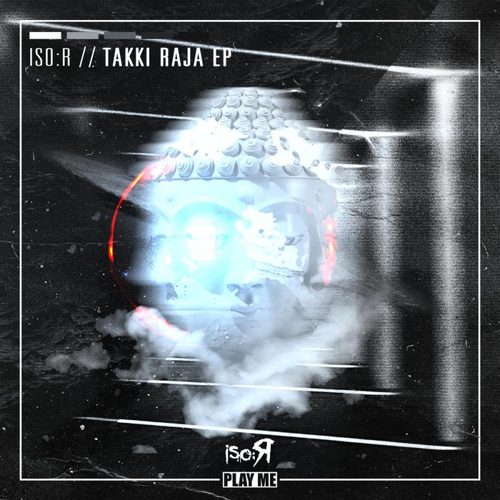 iso:R - Takki Raja EP