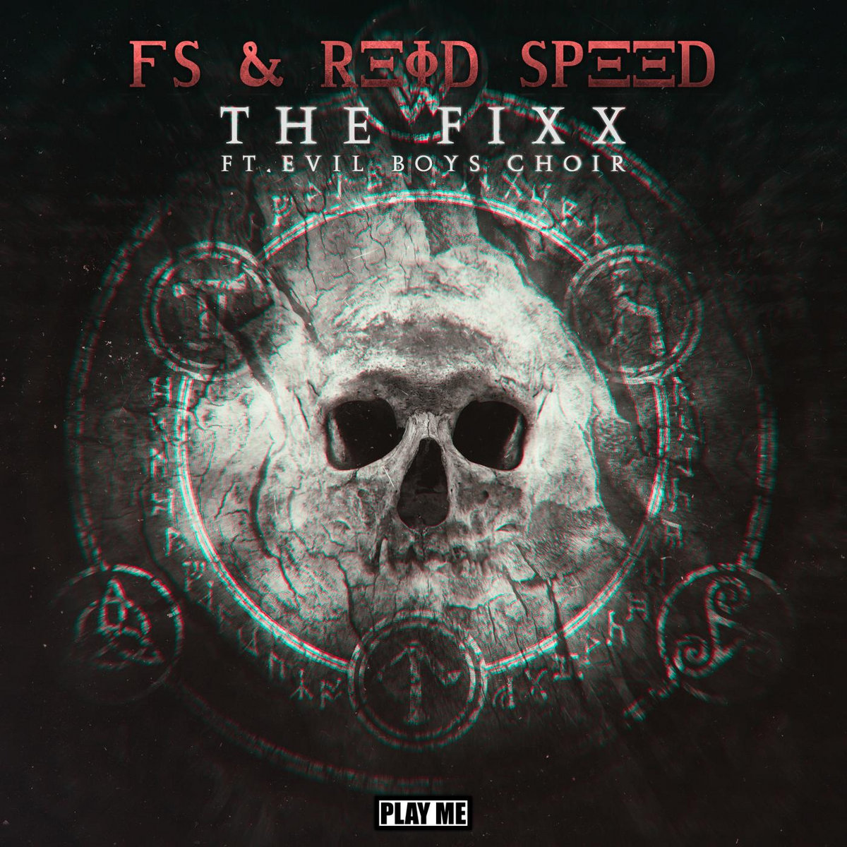 FS & Reid Speed - The Fixx (feat. Evil Boys Choir)