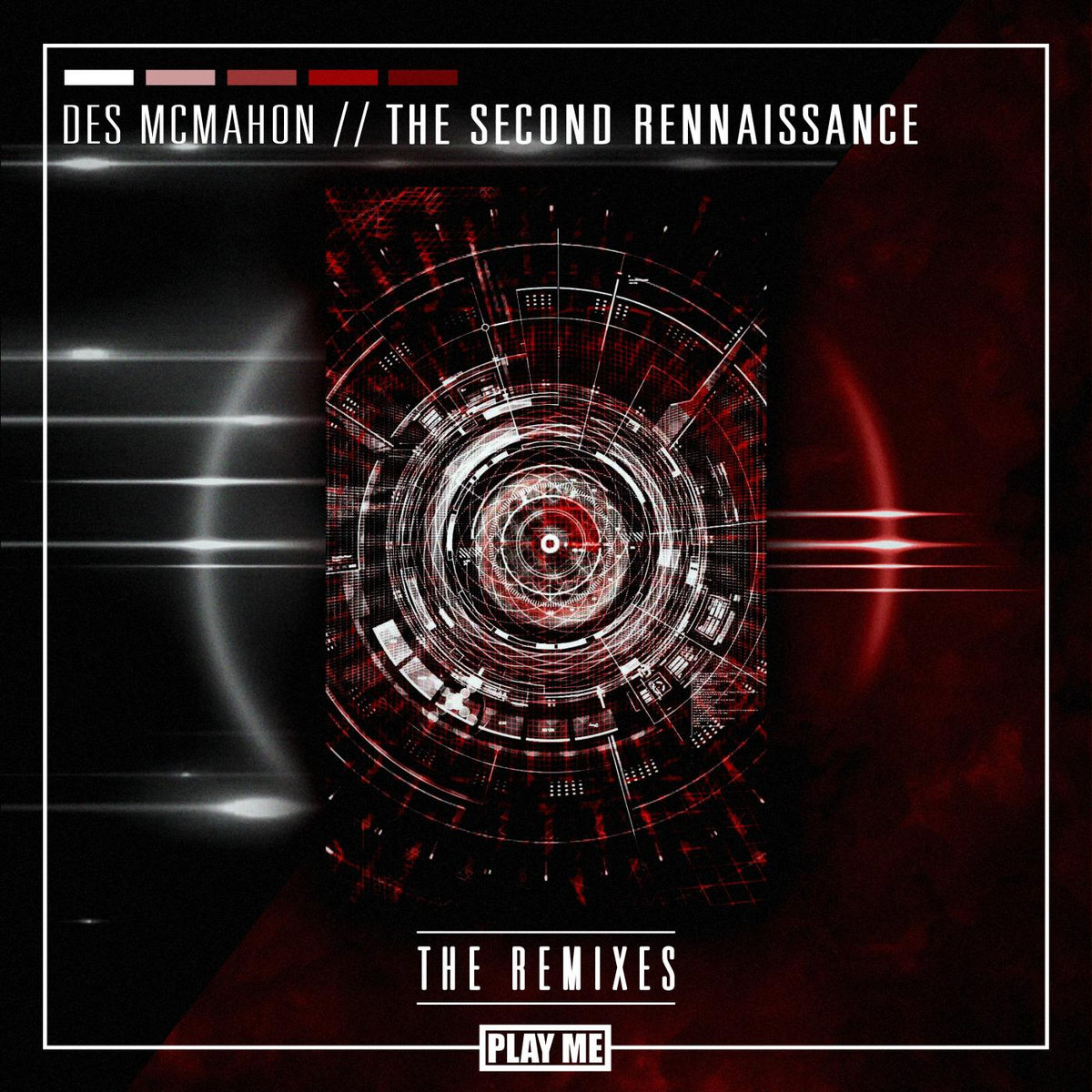 Des McMahon - The Second Renaissance (Remixes)