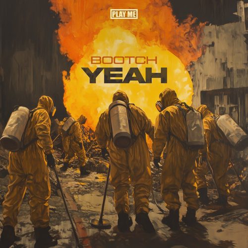 BOOTCH - Yeah